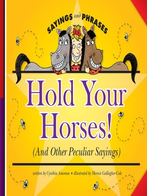 cover image of Hold Your Horses!